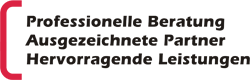 Professionelle Beratung, ausgezeichnete Partner, hervorragende Leistungen